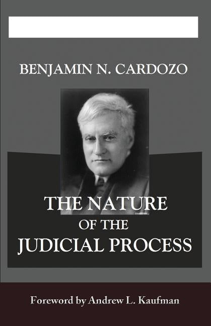 Book cover for Nature of the Judicial Process