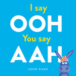 Book cover for I Say Ooh You Say Aah