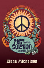 Book cover for Part of the Solution: a Mystery