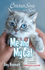 Book cover for Chicken Soup for the Soul: Me and My Cat