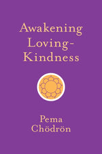 Book cover for Awakening Loving-Kindness