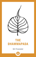 Book cover for Dhammapada: A Translation of the Buddhist Classic with Annotations