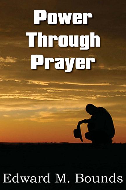 Book cover for Power Through Prayer