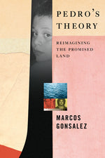 Book cover for Pedro's Theory: Reimagining the Promised Land