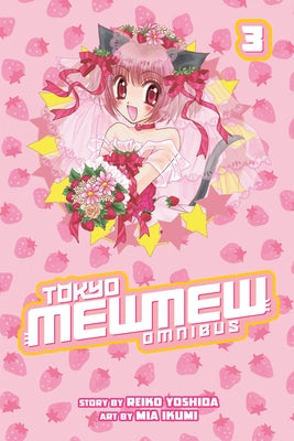 Book cover for Tokyo Mewmew Omnibus, Volume 3