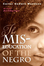 Book cover for The Mis-Education of the Negro