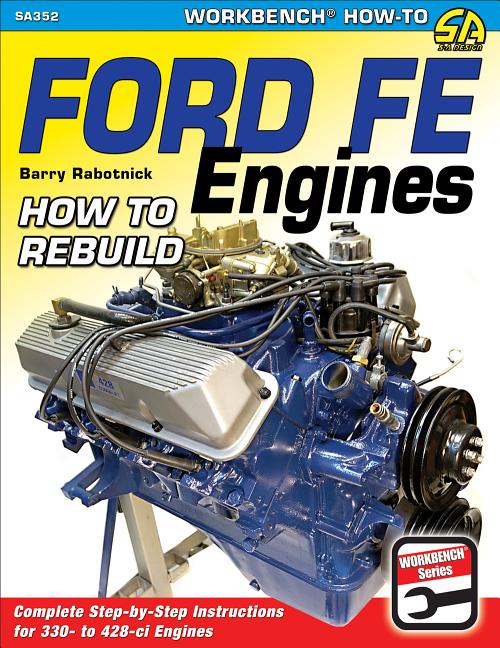 Book cover for Ford Fe Engines: How to Rebuild