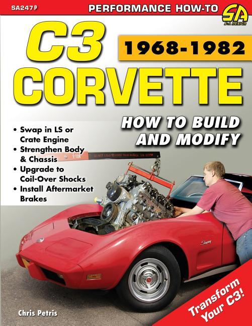 Book cover for Corvette C3 1968-1982: How to Build and Modify