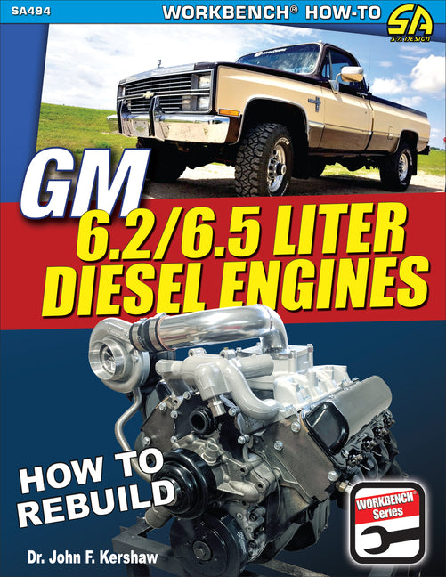Book cover for GM 6.2 & 6.5 Liter Diesel Engines: How to Rebuild