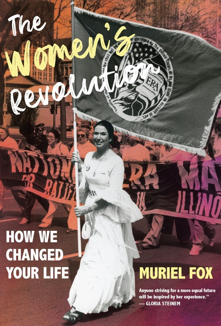 Book cover for Women's Revolution: How We Changed Your Life