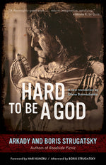Book cover for Hard to Be a God: Volume 19