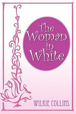 Book cover for The Woman in White