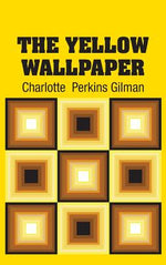 Book cover for The Yellow Wallpaper