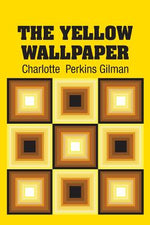 Book cover for The Yellow Wallpaper