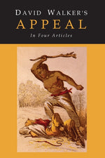 Book cover for David Walker's Appeal to the Coloured Citizens of the World
