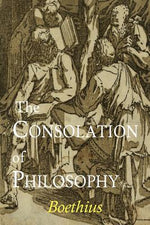 Book cover for The Consolation of Philosophy