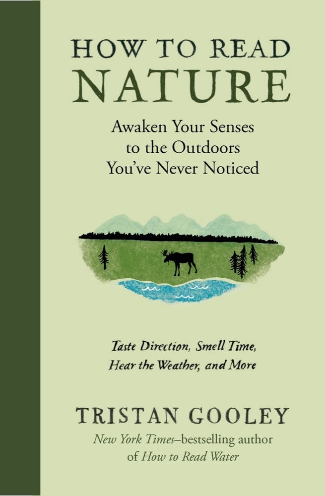Book cover for How to Read Nature: Awaken Your Senses to the Outdoors You've Never Noticed