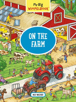 Book cover for My Big Wimmelbook(r) - On the Farm: A Look-And-Find Book (Kids Tell the Story)