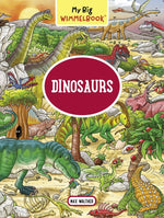 Book cover for My Big Wimmelbook(r) - Dinosaurs: A Look-And-Find Book (Kids Tell the Story)