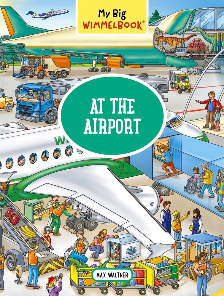 Book cover for My Big Wimmelbook(r) - At the Airport: A Look-And-Find Book (Kids Tell the Story)