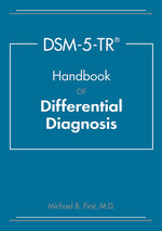 Book cover for Dsm-5-Tr(r) Handbook of Differential Diagnosis