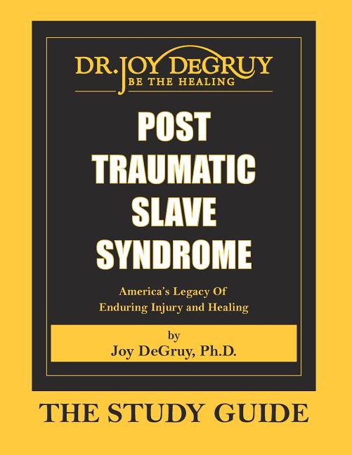 Book cover for Post Traumatic Slave Syndrome: Study Guide