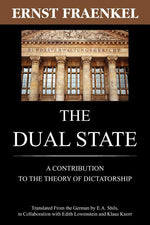 Book cover for Dual State: A Contribution to the Theory of Dictatorship (Lawbook Exchang)
