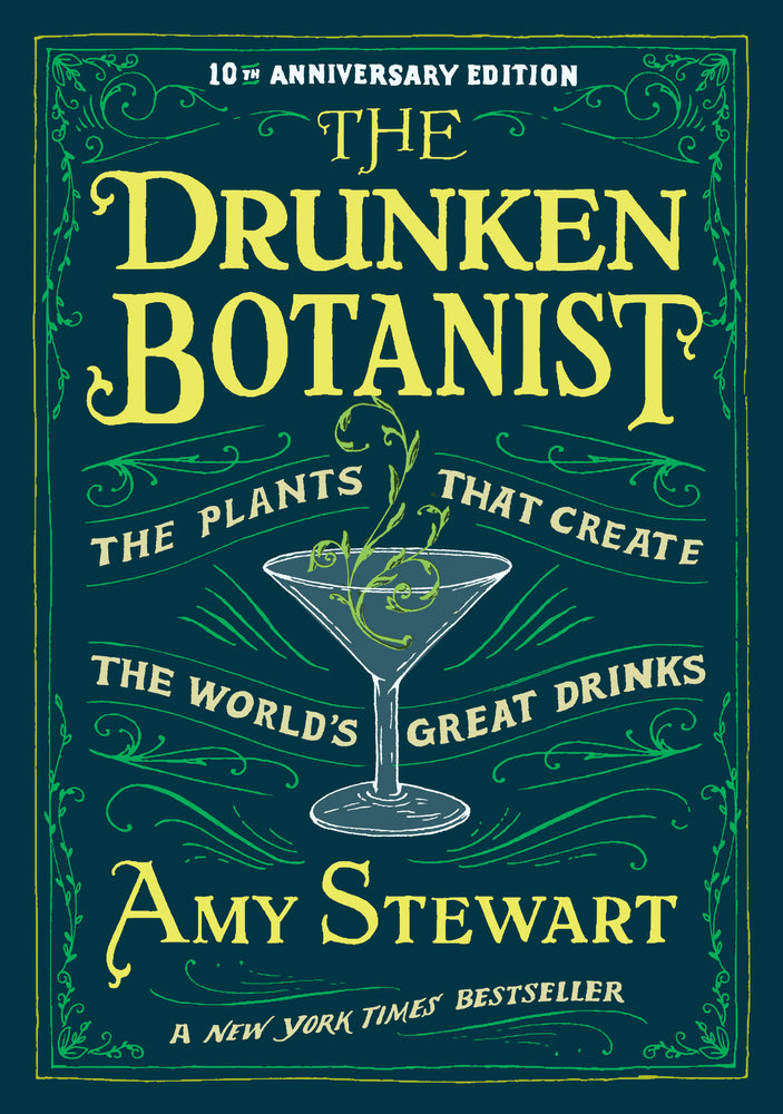 Book cover for The Drunken Botanist: The Plants That Create the World's Great Drinks: 10th Anniversary Edition