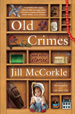 Book cover for Old Crimes: And Other Stories