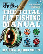 Book cover for The Total Fly Fishing Manual: 307 Essential Skills and Tips