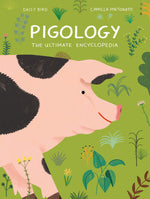 Book cover for Pigology: The Ultimate Encyclopedia