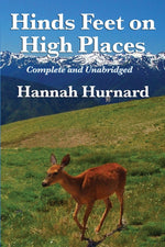 Book cover for Hinds Feet on High Places Complete and Unabridged by Hannah Hurnard