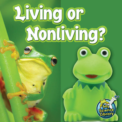 Book cover for Living or Nonliving?
