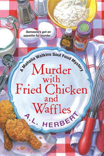 Book cover for Murder with Fried Chicken and Waffles
