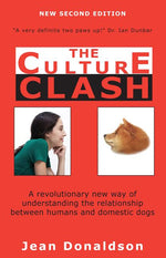Book cover for Culture Clash: A Revolutionary New Way of Understanding the Relationship Between Humans and Domestic Dogs