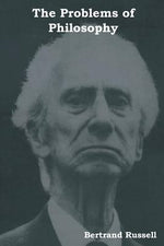 Book cover for The Problems of Philosophy