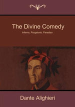 Book cover for The Divine Comedy: Inferno, Purgatorio, Paradiso