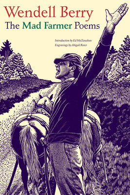 Book cover for The Mad Farmer Poems