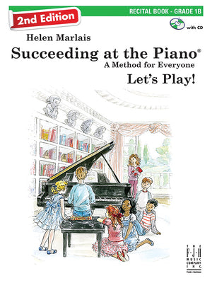Book cover for Succeeding at the Piano, Recital Book - Grade 1b (2nd Edition)
