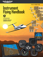 Book cover for Instrument Flying Handbook (2024): Faa-H-8083-15b