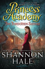 Book cover for Princess Academy: The Forgotten Sisters