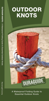 Book cover for Outdoor Knots: A Waterproof Guide to Essential Outdoor Knots