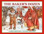 Book cover for Baker's Dozen: A Saint Nicholas Tale, with Bonus Cookie Recipe and Pattern for St. Nicholas Christmas Cookies (25th Anniversary Edition)
