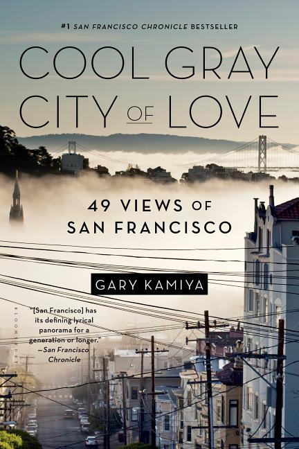 Book cover for Cool Gray City of Love: 49 Views of San Francisco