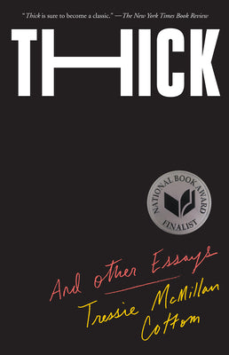 Book cover for Thick: And Other Essays
