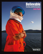 Book cover for Believable: The Portraits of Lola Flash