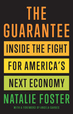 Book cover for The Guarantee: Inside the Fight for America's Next Economy