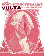 Book cover for Post-Structuralist Vulva Coloring Book