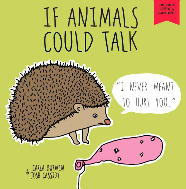 Book cover for If Animals Could Talk: A Children's Book for Adults