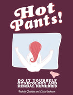 Book cover for Hot Pants: Do It Yourself Gynecology